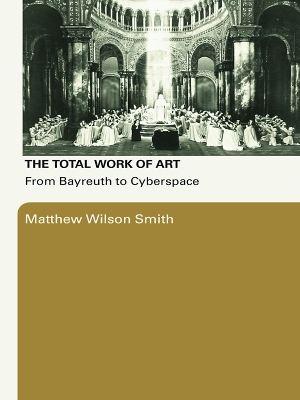 Book cover for The Total Work of Art