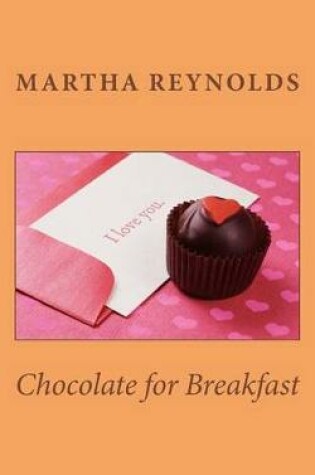 Cover of Chocolate for Breakfast