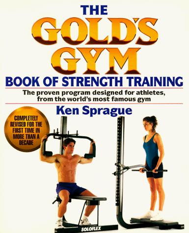 Book cover for The Gold's Gym Book of Strength Training