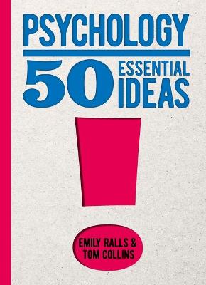 Book cover for Psychology: 50 Essential Ideas