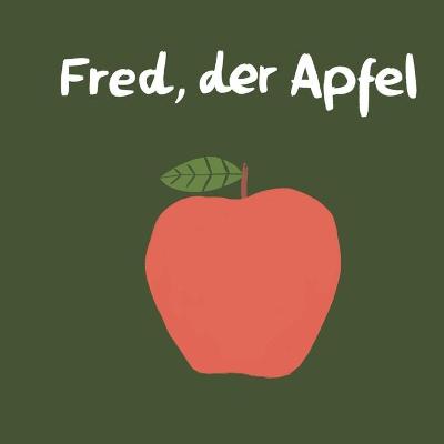 Book cover for Fred, der Apfel