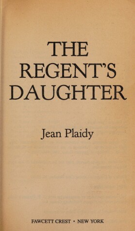 Cover of The Regent's Daughter