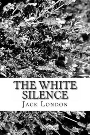 Cover of The White Silence