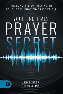 Book cover for Your End Times Prayer Secret