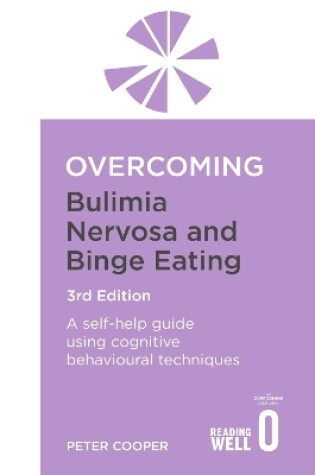Cover of Overcoming Bulimia Nervosa and Binge Eating 3rd Edition