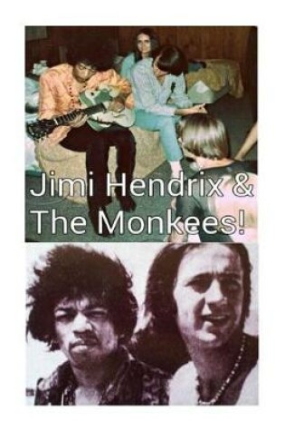 Cover of Jimi Hendrix & The Monkees!