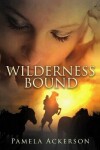 Book cover for Wilderness Bound