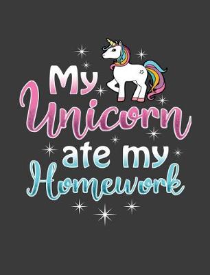 Book cover for My Unicorn Ate My Homework