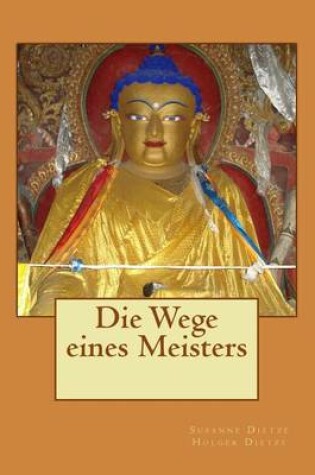 Cover of Die Wege Eines Meisters
