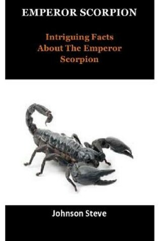 Cover of emperor scorpion