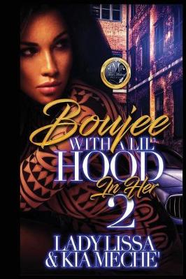 Book cover for Boujee with a Lil Hood in Her 2