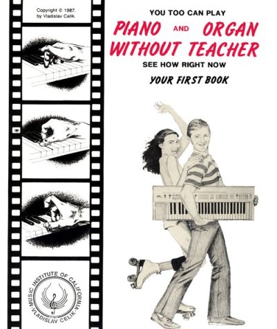 Book cover for You Too Can Play Piano and Organ Without Teacher