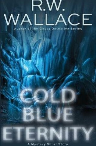 Cover of Cold Blue Eternity