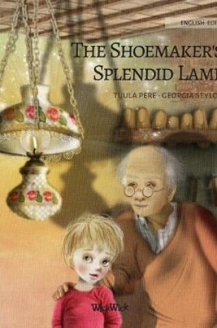 Cover of The Shoemaker's Splendid Lamp