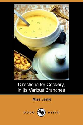 Book cover for Directions for Cookery, in Its Various Branches (Dodo Press)