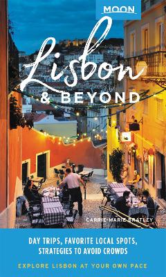 Book cover for Moon Lisbon & Beyond (First Edition)