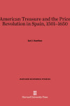 Book cover for American Treasure and the Price Revolution in Spain, 1501-1650