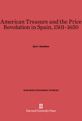 Cover of American Treasure and the Price Revolution in Spain, 1501-1650