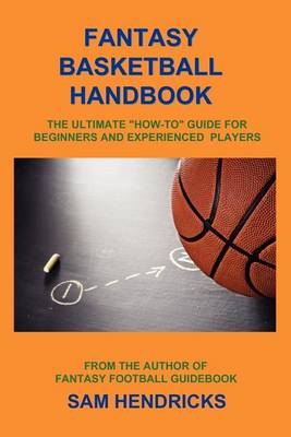 Book cover for Fantasy Basketball Handbook