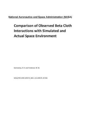 Book cover for Comparison of Observed Beta Cloth Interactions with Simulated and Actual Space Environment