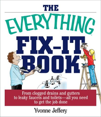 Book cover for The Everything Fix-it Book