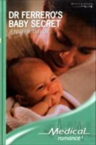 Cover of Dr Ferrero's Baby Secret