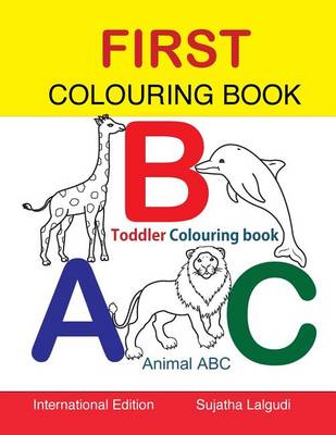 Book cover for First Colouring book. ABC. Toddler Colouring Book