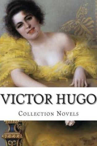 Cover of Victor Hugo, Collection Novels