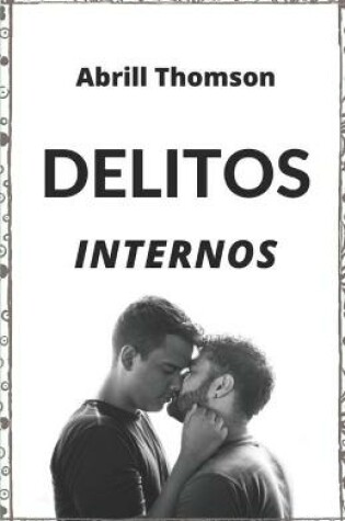 Cover of Delitos Internos