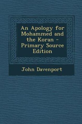 Cover of An Apology for Mohammed and the Koran - Primary Source Edition