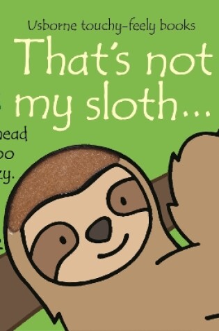 Cover of That's not my sloth…