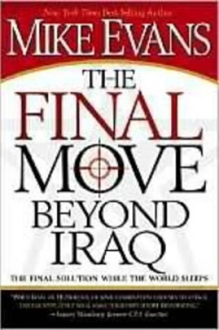 Cover of The Final Move Beyond Iraq