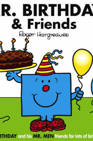 Cover of Mr. Birthday and Friends