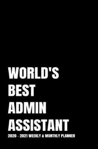 Cover of World's Best Admin Assistant Planner