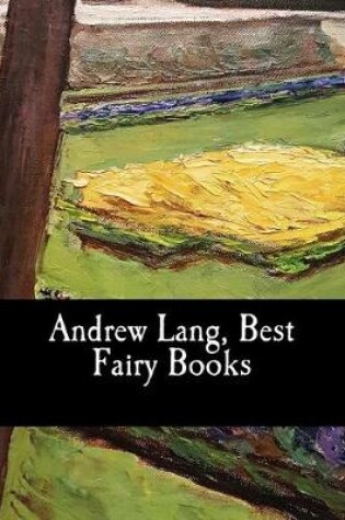 Cover of Andrew Lang, Best Fairy Books