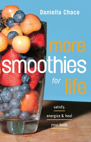 Book cover for More Smoothies for Life