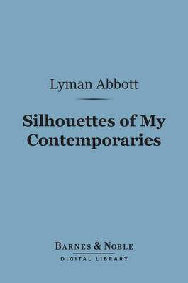 Cover of Silhouettes of My Contemporaries (Barnes & Noble Digital Library)