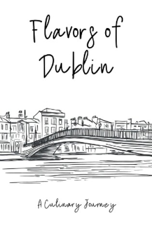 Cover of Flavors of Dublin