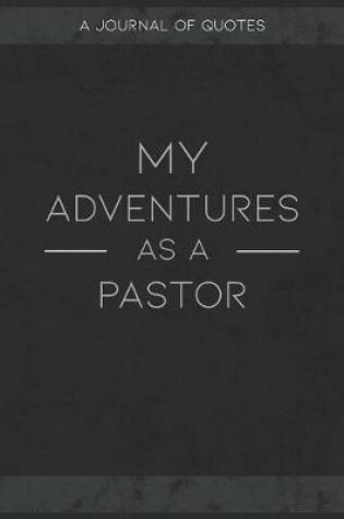 Cover of My Adventures As A Pastor