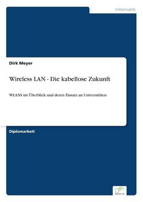 Book cover for Wireless LAN - Die kabellose Zukunft