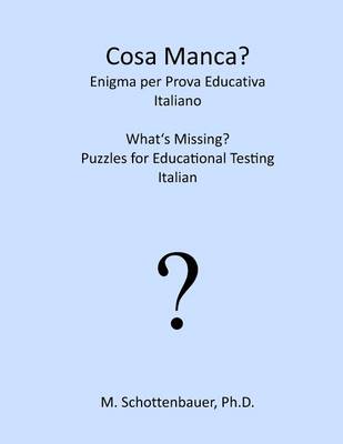 Book cover for Cosa Manca? Enigma per Prova Educativa