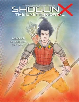 Book cover for Shogun X the Last Immortal