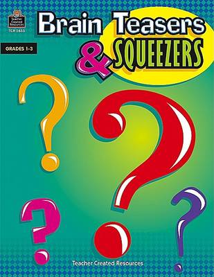 Book cover for Brain Teasers and Squeezers