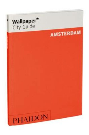 Cover of Wallpaper* City Guide Amsterdam 2012