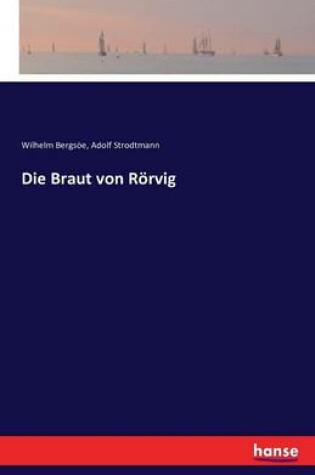 Cover of Die Braut von Rörvig