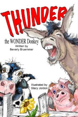 Cover of THUNDER the WONDER Donkey