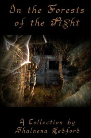 Cover of In the Forests of the Night