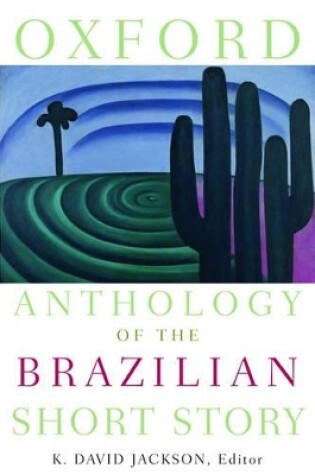 Cover of Oxford Anthology of the Brazilian Short Story