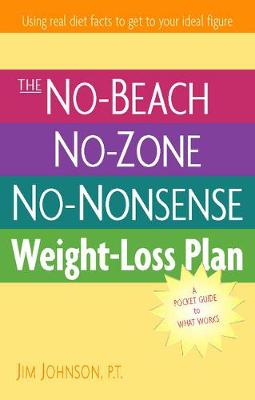 Book cover for The No-Beach, No-Zone, No-Nonsense Weight-Loss Plan