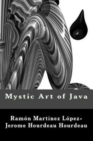 Cover of Mystic Art of Java